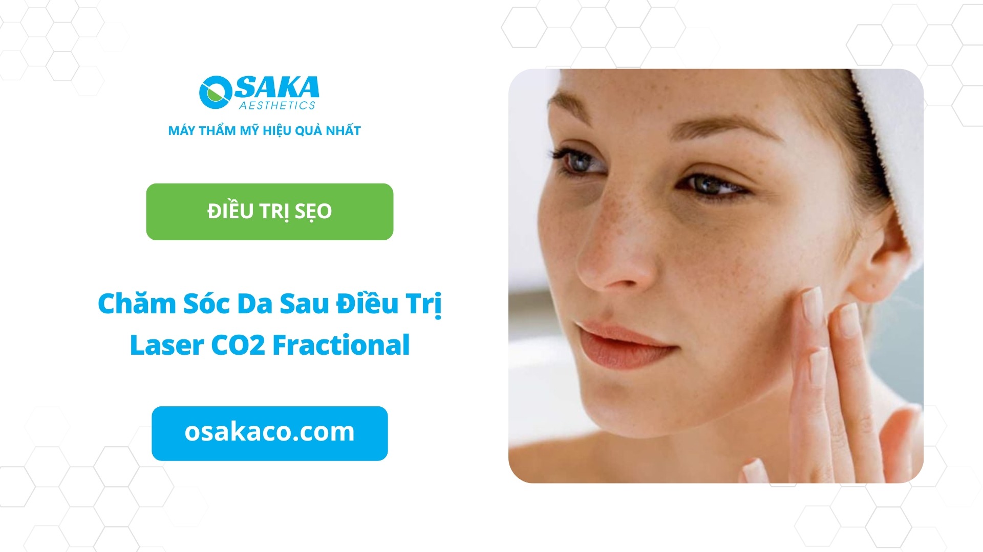 Chăm Sóc Da Sau Điều Trị Laser CO2 Fractional