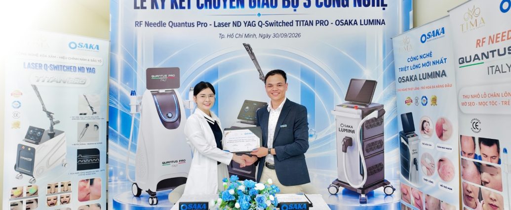 Tima Spa Kiến Tạo Hệ Sinh Thái Thẩm Mỹ Đa Tầng: Bứt Phá Hiệu Quả Điều Trị Với Bộ Ba Công Nghệ RF Needle, OSAKA Lumina & Laser Nd Yag TITAN TIMA 7